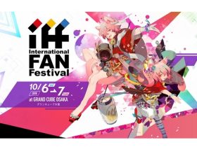International Fan Festival Osaka 2018 (IFF 2018)