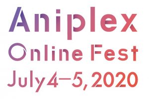 Aniplex Online Fest