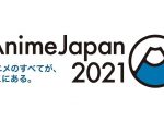 AnimeJapan 2021